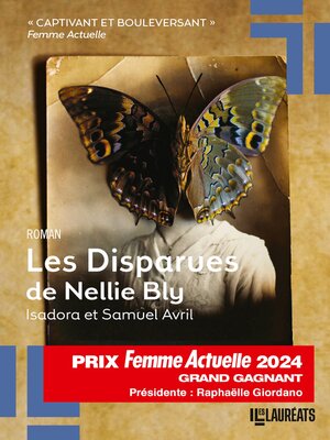 cover image of Les Disparues de Nellie Bly--Grand Gagnant Prix Femme Actuelle 2024